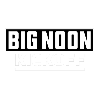 BIG NOON KICKOFF