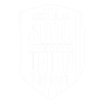 ALEXI LALAS' STATE OF THE UNION PODCAST