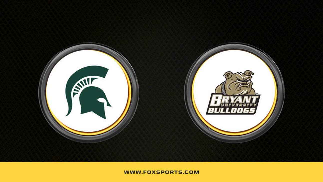 How to Watch Michigan State vs. Bryant: TV Channel, Time, Live Stream - NCAA Tournament First Round