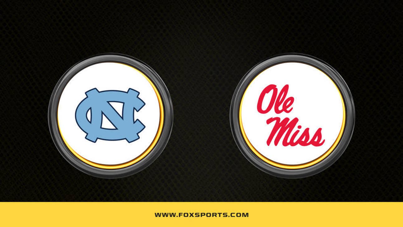 How to Watch North Carolina vs. Ole Miss: TV Channel, Time, Live Stream - NCAA Tournament First Round