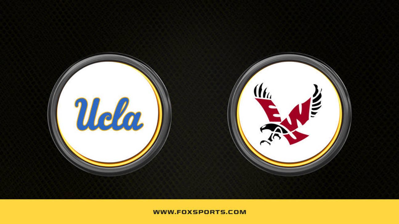 UCLA vs. Eastern Washington Prediction, How to Watch, Odds, Channel - Nov 3