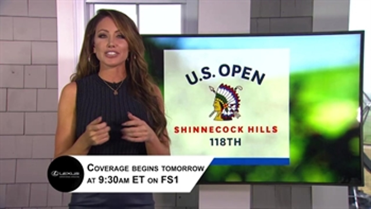 Holly Sonders gets you set for the start of the 118th U.S. Open