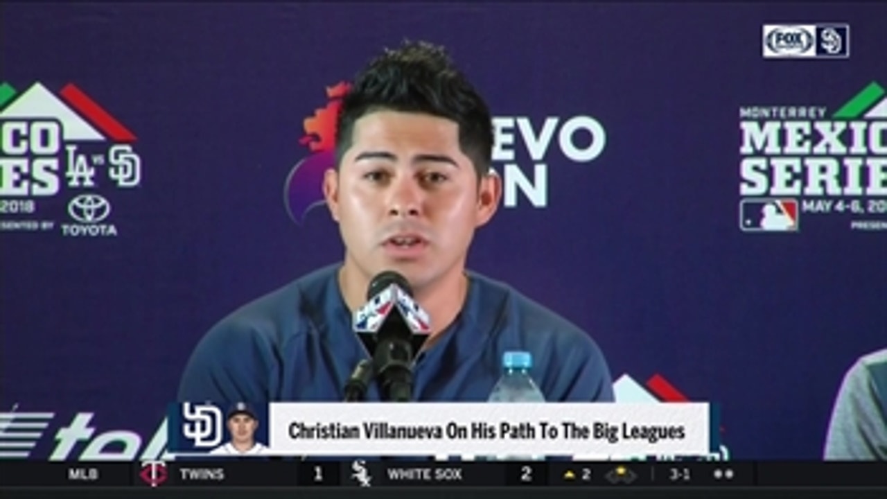Christian Villanueva on his path to the big leagues