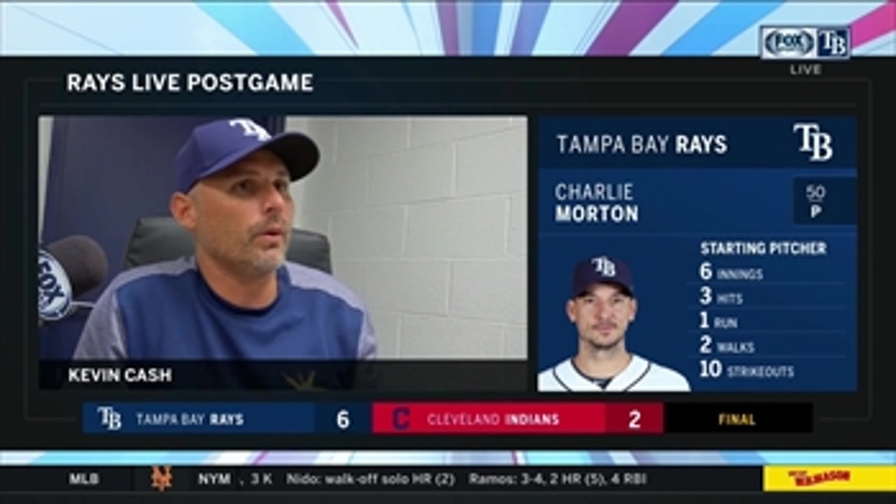 Kevin Cash on Charlie Morton's 10-strikeout performance, Rays' ability to bounce back