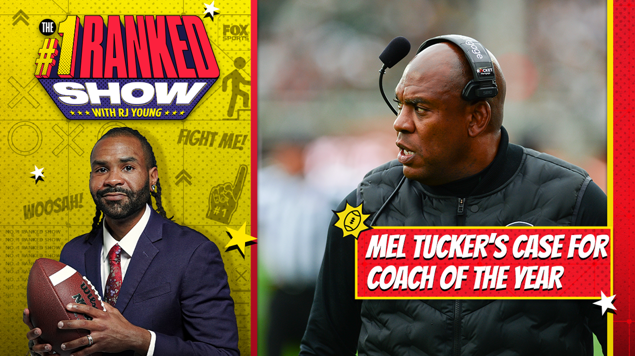 Why Mel Tucker could win Coach of the Year ' No. 1 Ranked Show