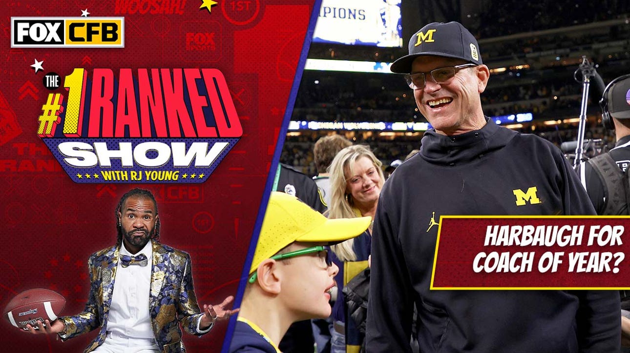 RJ Young makes a case for why Jim Harbaugh could win Coach of the Year I No. 1 Ranked Show