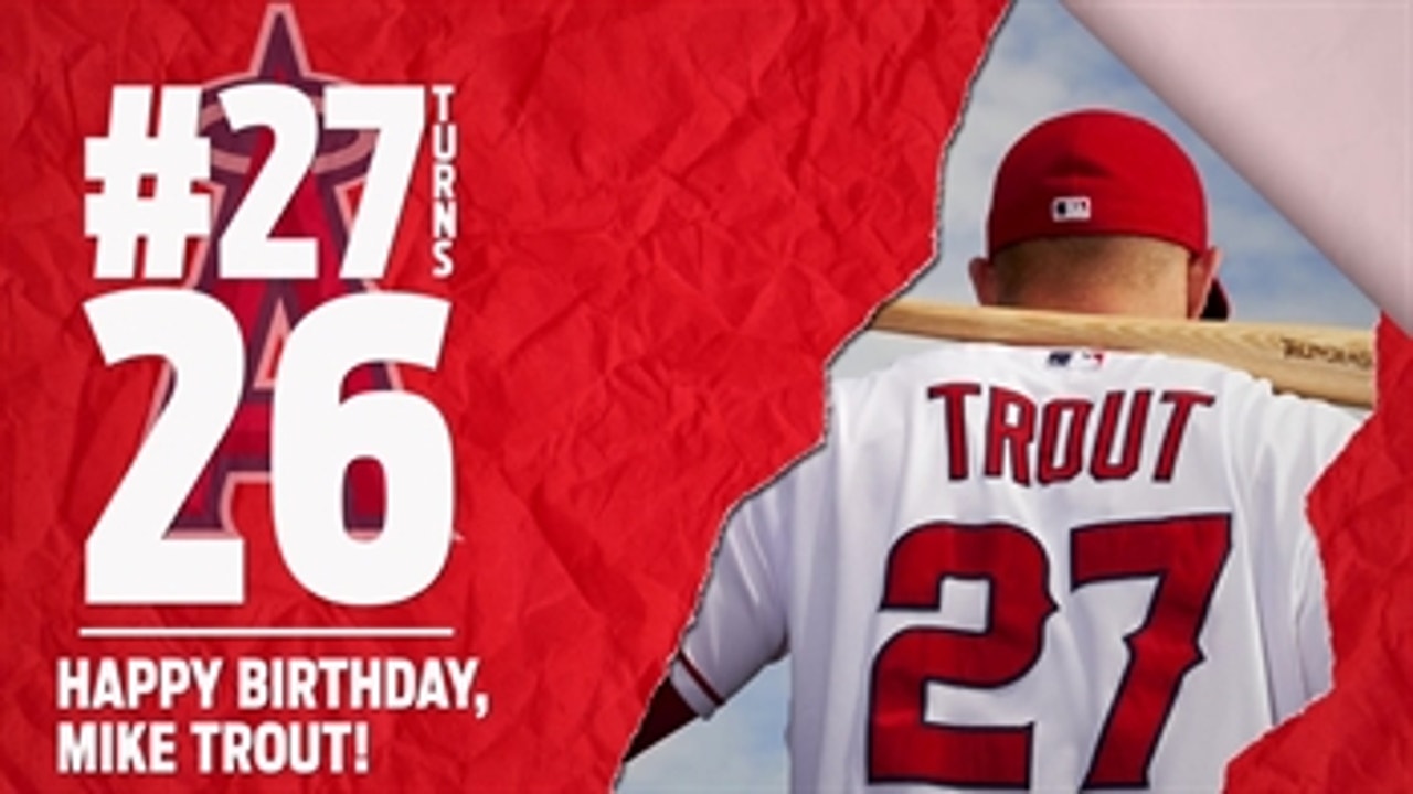 Happy birthday Mike Trout!