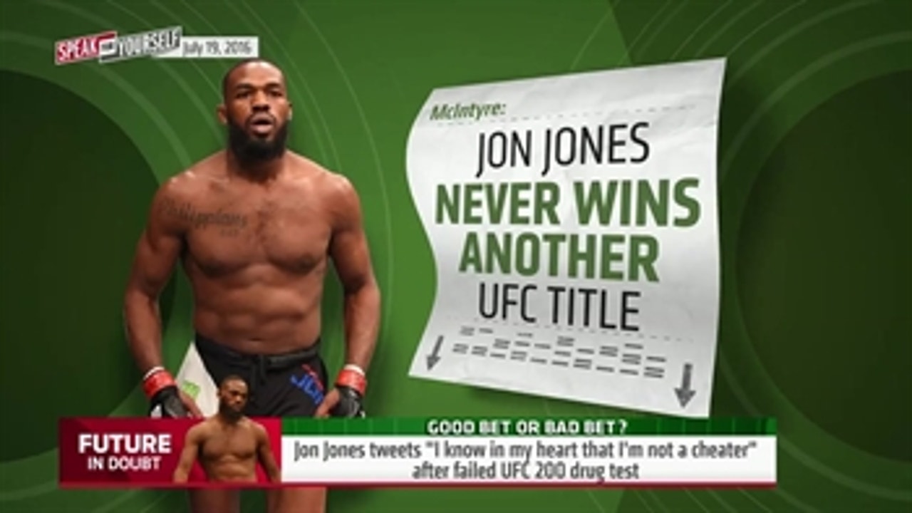 Jon Jones will never win another UFC title - 'Speak for Yourself'