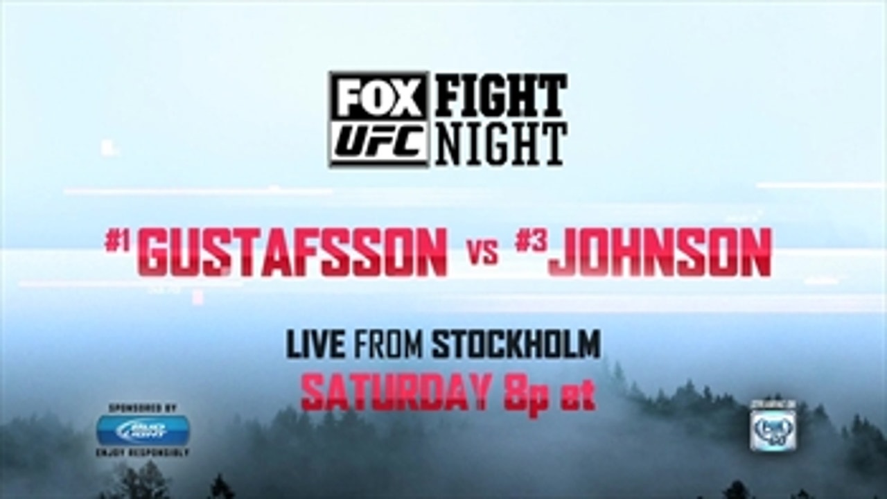 UFC Fight Night on FOX: Gustafsson vs. Johnson