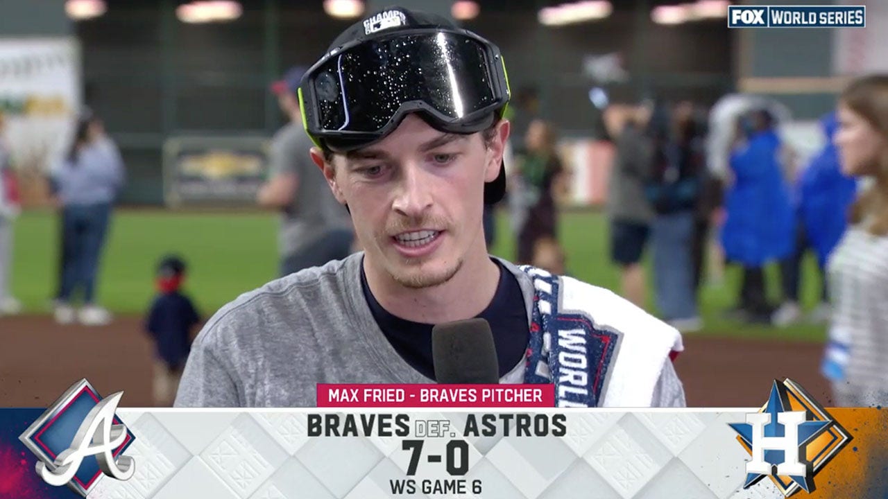 I couldn't be happier' — Max Fried on his Game 6 performance and winning  the World Series