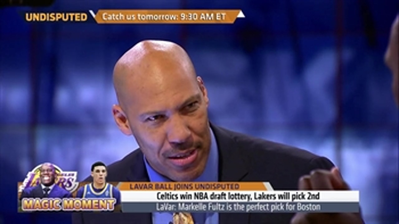 LaVar Ball doesn't want the Boston Celtics to take Lonzo in the 2017 NBA Draft ' UNDISPUTED