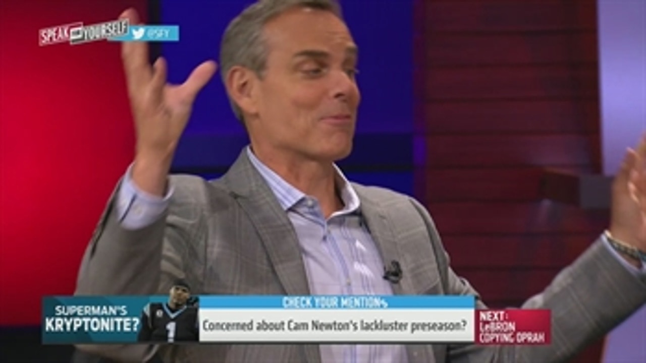 Here is what is wrong with criticizing Cam Newton's preseason  - 'Speak For Yourself'