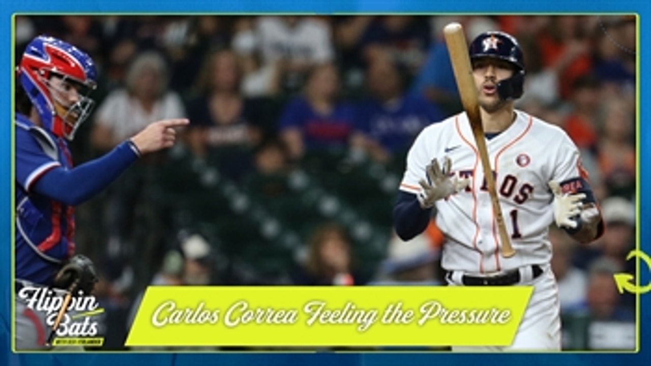 Carlos Correa is crumbling under pressure right now, but will be okay — Ben Verlander ' Flippin' Bats