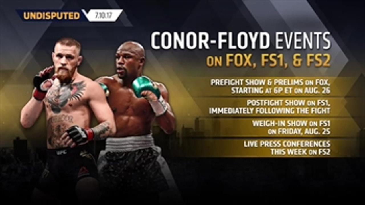 Conor McGregor - Floyd Mayweather press conferences and prelims will be on FOX SPORTS | UNDISPUTED