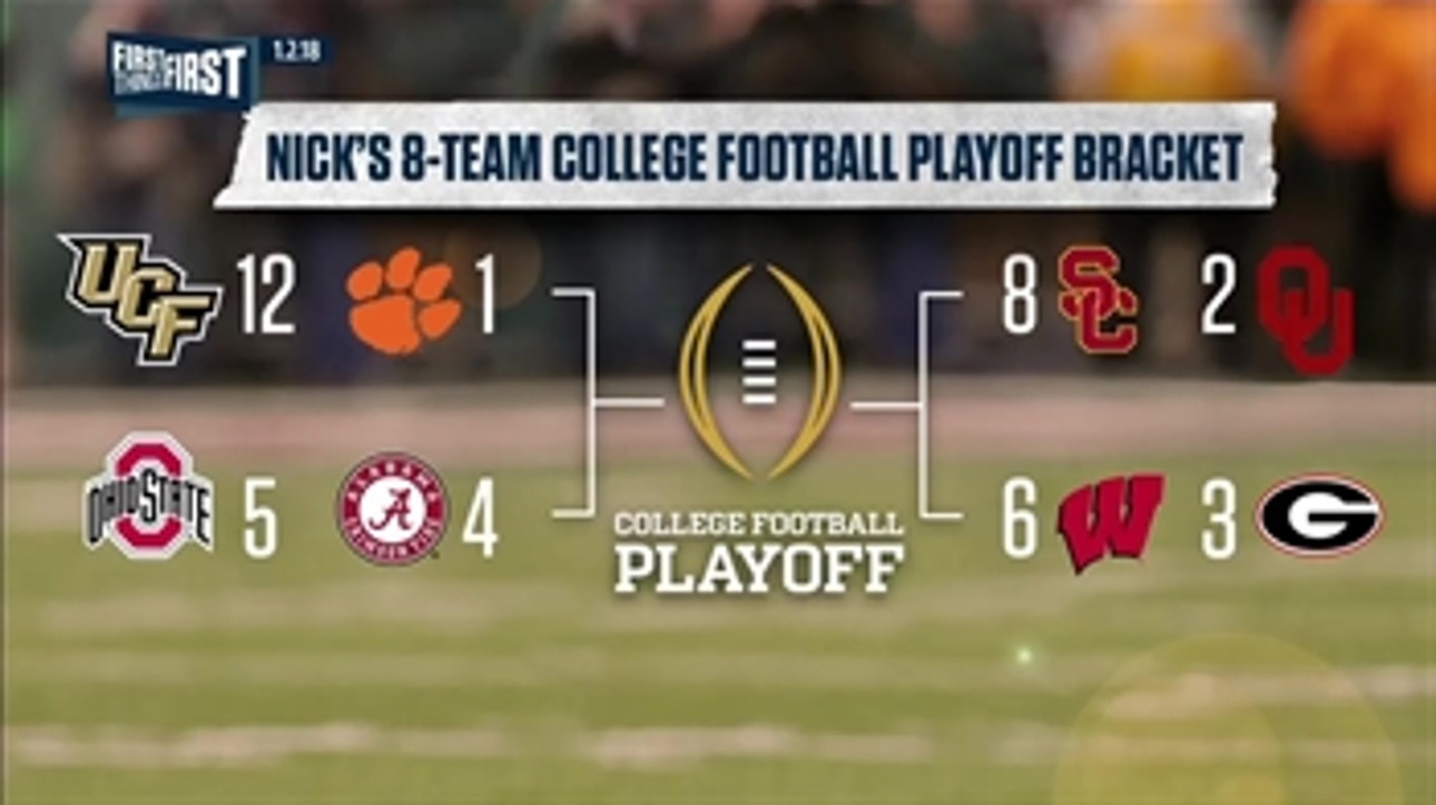 Nick Wright wants an 8-game CFB playoff because it's the most fair process
