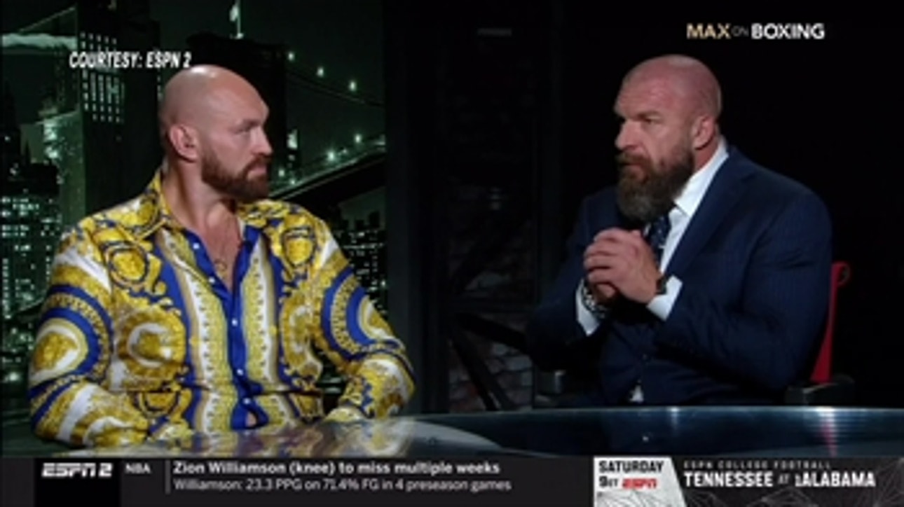 Tyson Fury and Triple H join ESPN's "Max on Boxing"