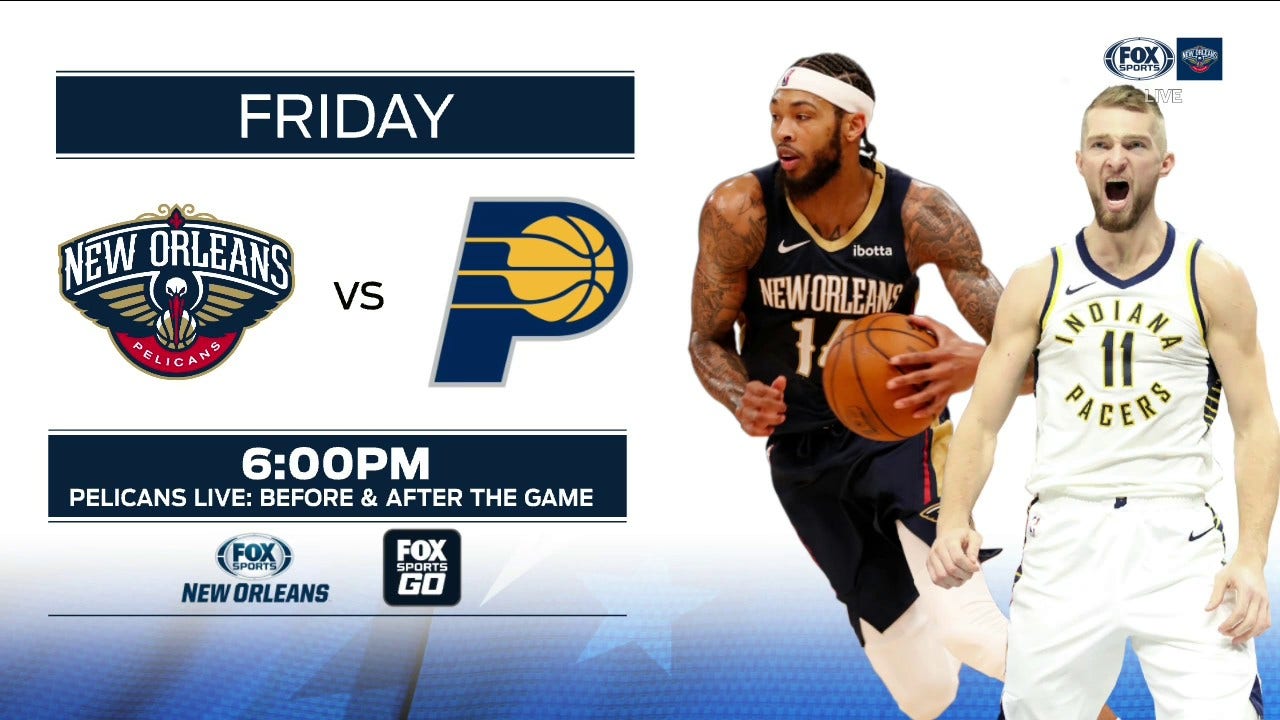 PREVIEW: Pelicans vs. Pacers | Pelicans Live