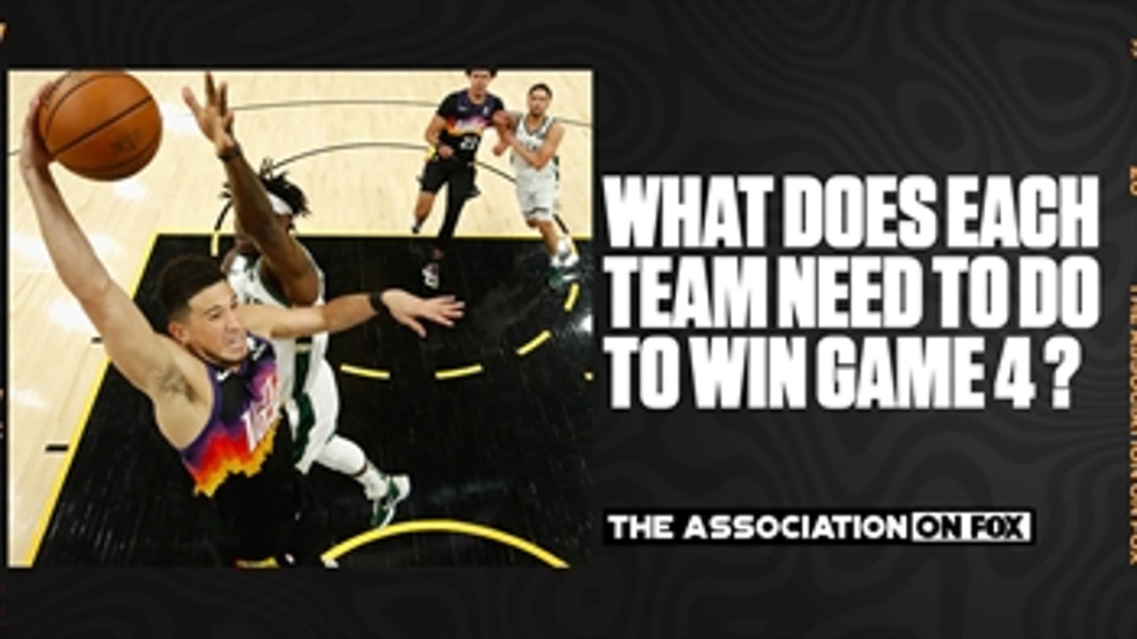 Chris Broussard breaks down what each team needs to do to win Game 4 of the NBA Finals
