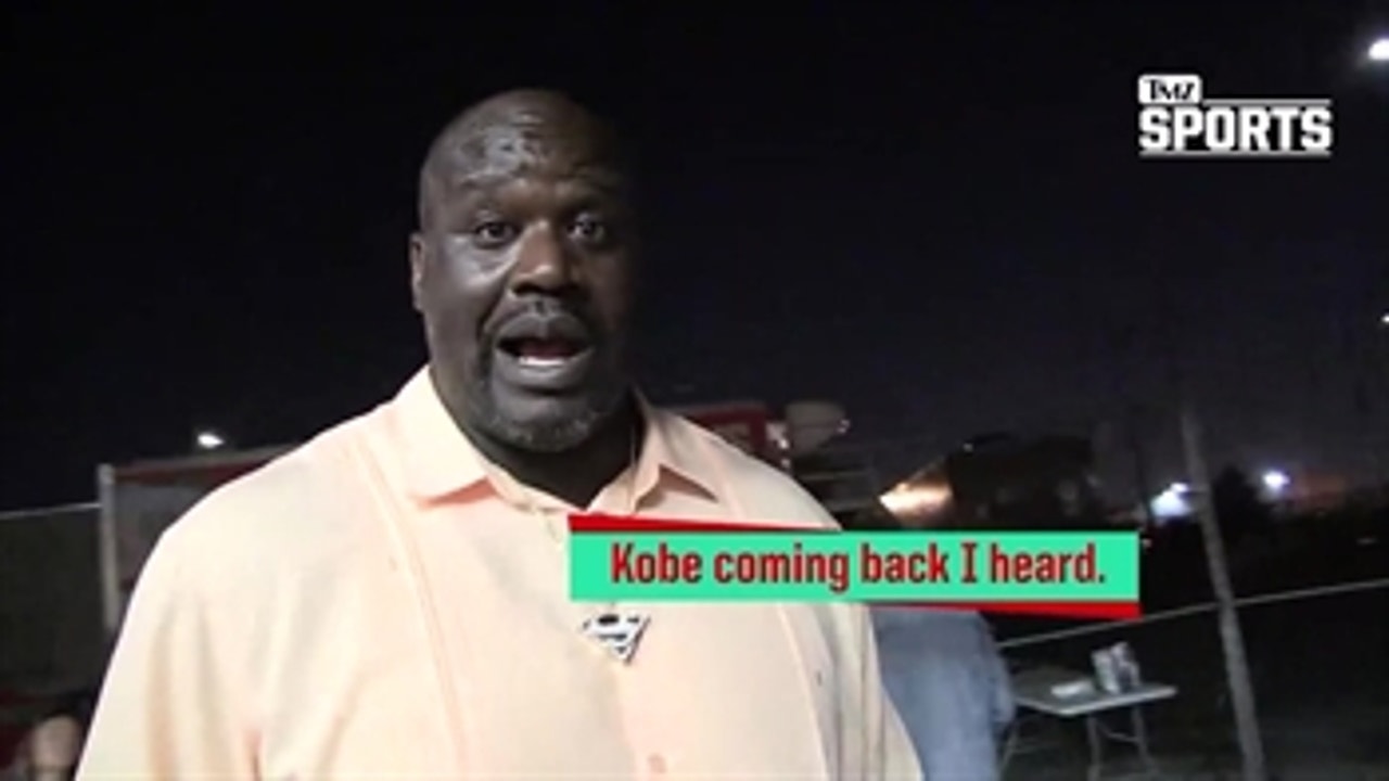 Shaq says Kobe is coming back ' TMZ SPORTS