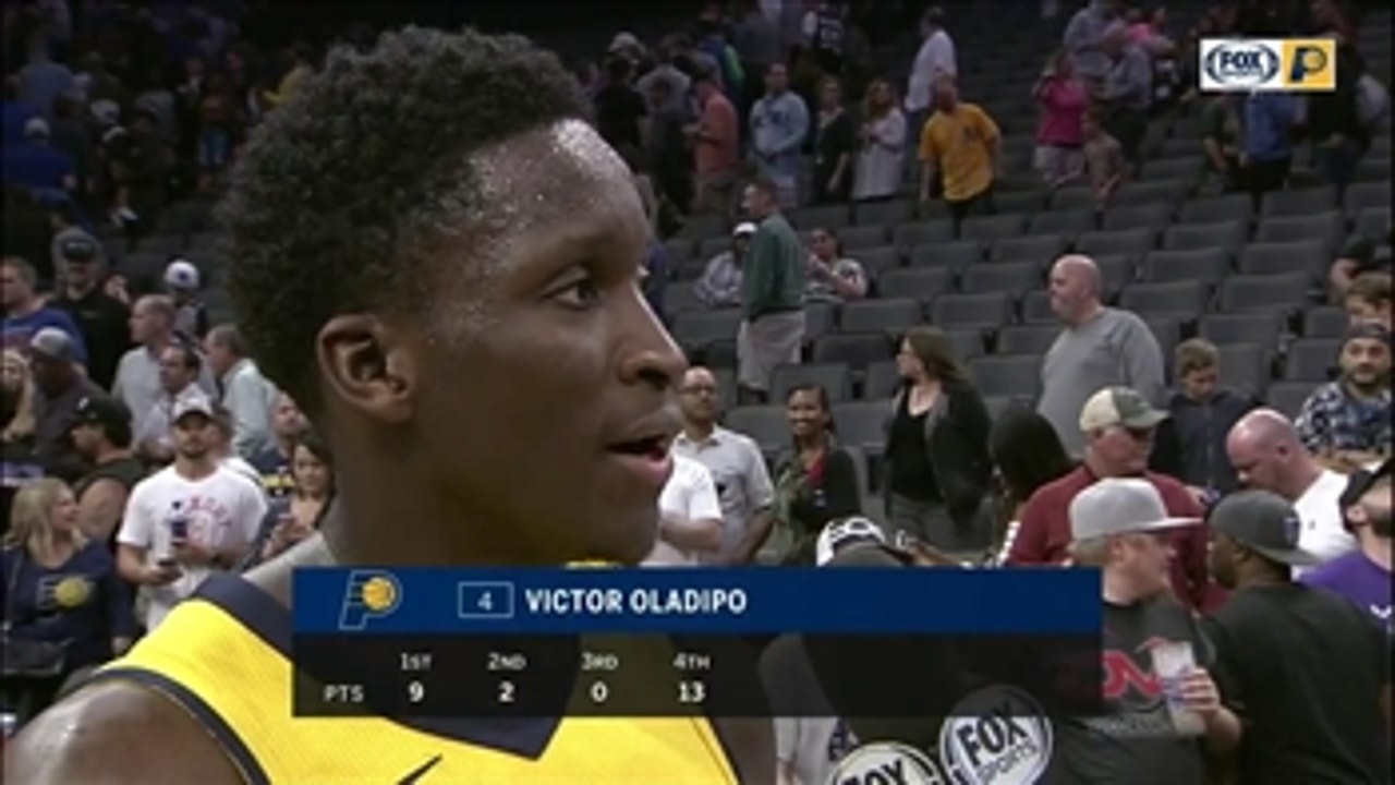 Victor Oladipo: 'We did an unbelievable job just coming together and finishing the game'