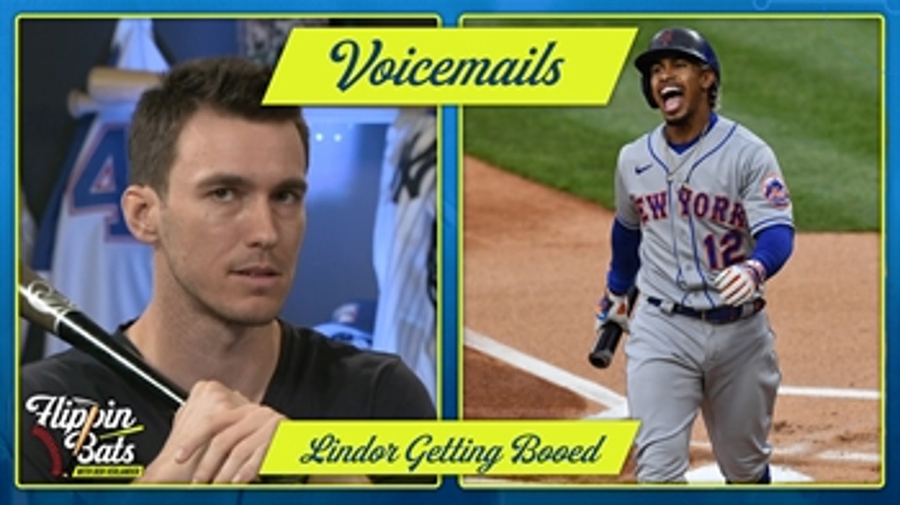 Mets fans booing Francisco Lindor need to 'give it a rest' — Ben Verlander ' Flippin' Bats