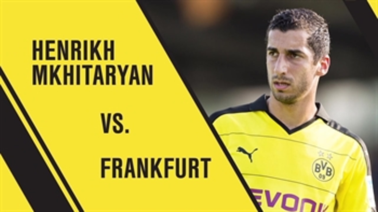 Henrikh Mkhitaryan vs Frankfurt: All Touches ' 2015-16 Bundesliga Highlights