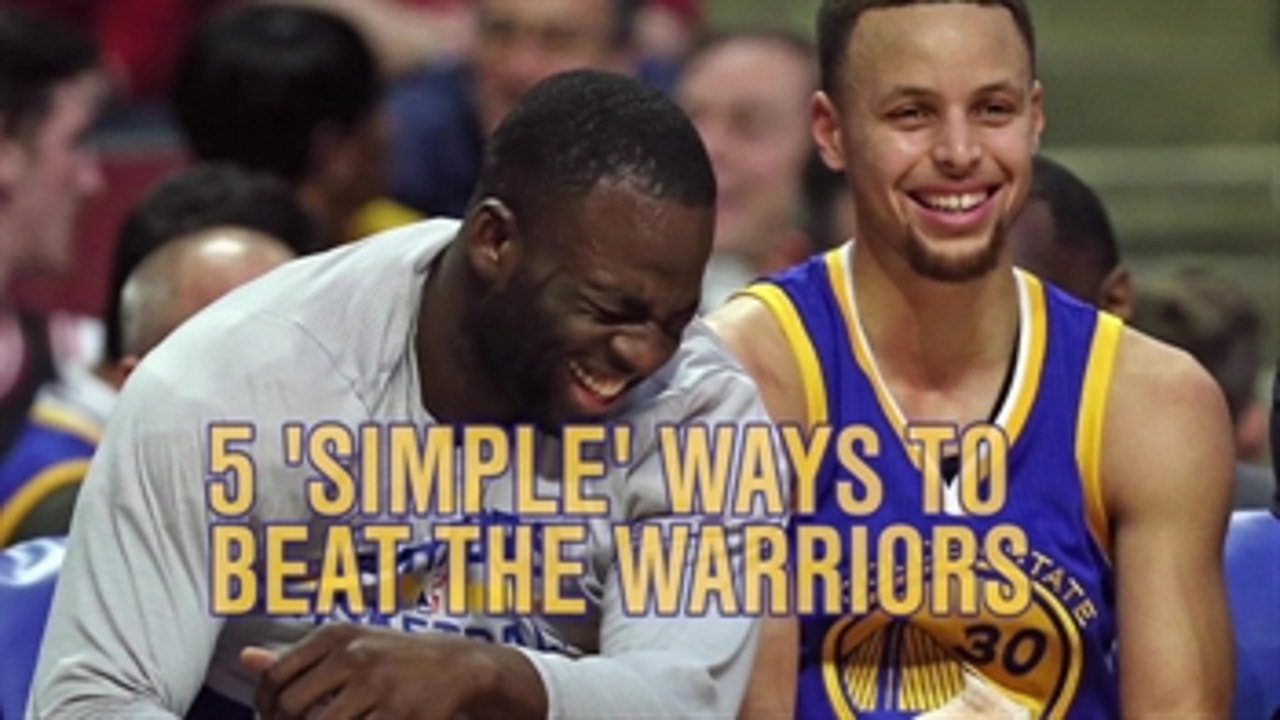 How to beat the Golden State Warriors in 5 'simple' steps