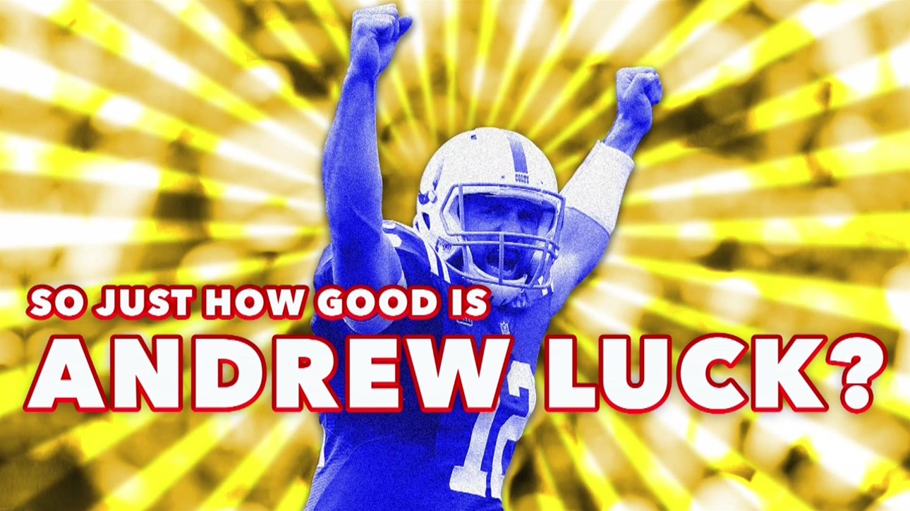 So Just How Good Is Andrew Luck?