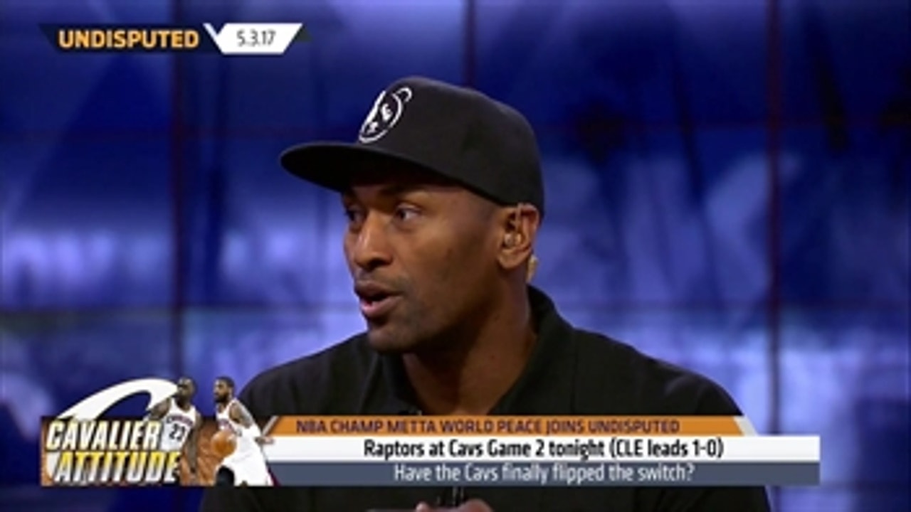 Metta World Peace: Cavaliers looking like a championship team in 2017 ' UNDISPUTED