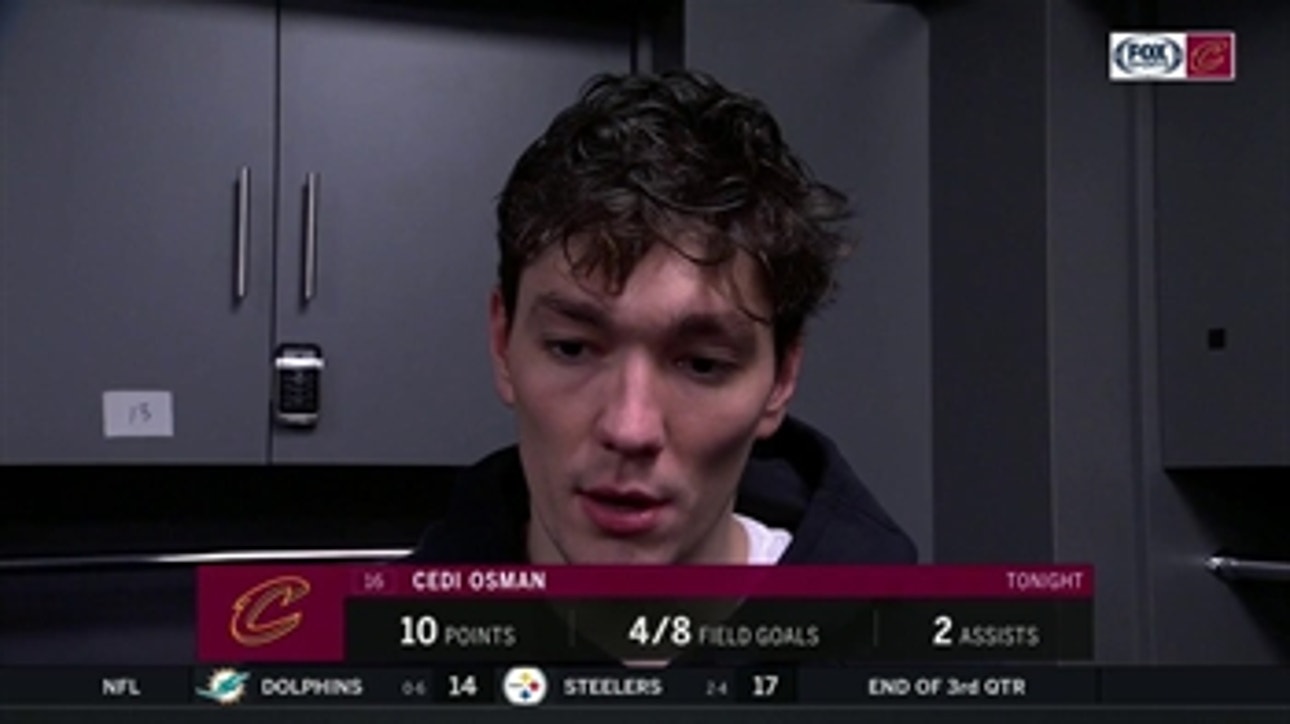 Cedi Osman believes Cleveland showed bright spots: 'We're in a good way'