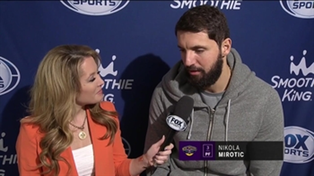 Catching up with the newest Pelican, Nikola Mirotic