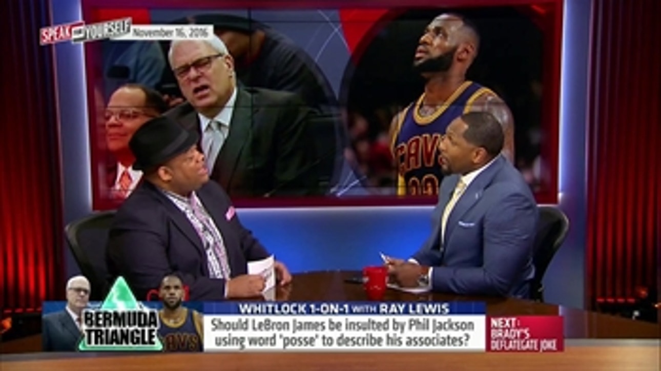 Whitlock 1-on-1: Ray Lewis: LeBron really offended by Phil Jackson? | SPEAK FOR YOURSELF