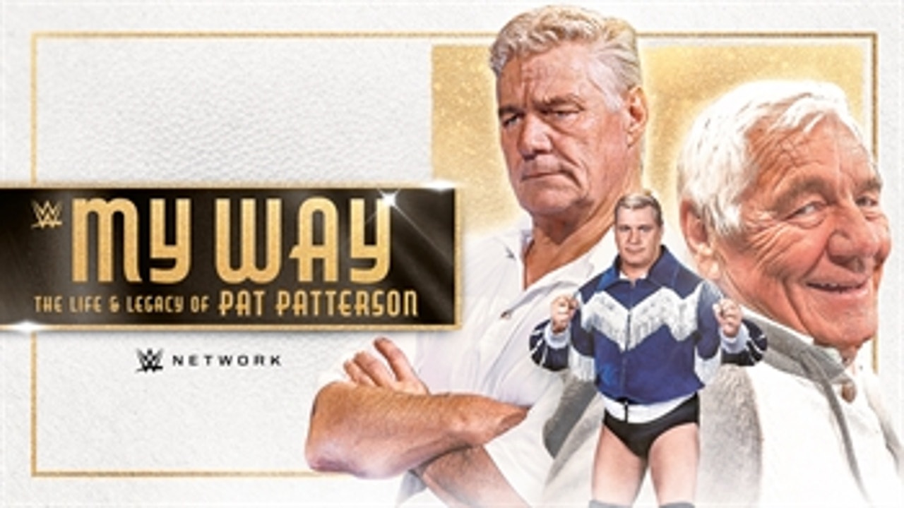 My Way: The Life & Legacy of Pat Patterson trailer (WWE Network Exclusive)