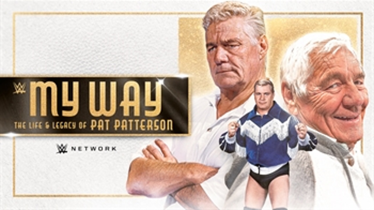 My Way: The Life & Legacy of Pat Patterson trailer (WWE Network Exclusive)