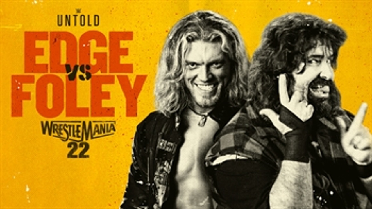 WWE Untold: Edge vs. Foley: WrestleMania 22 official trailer