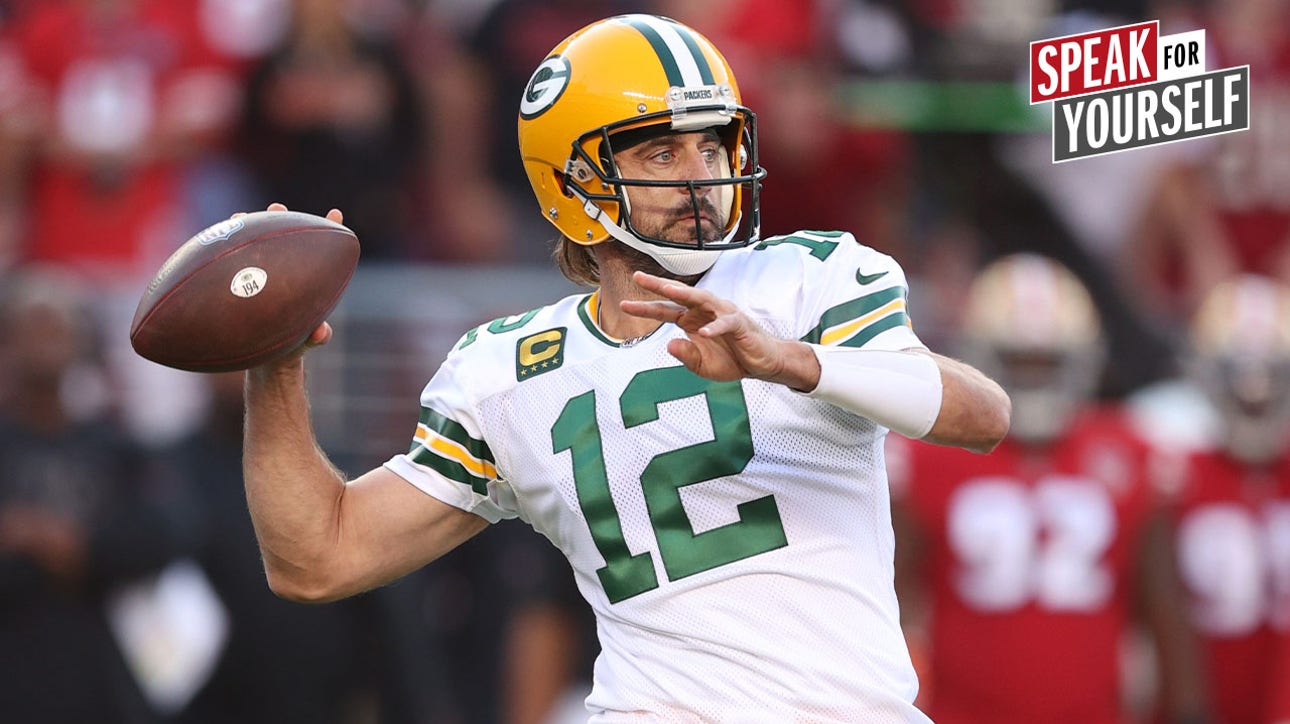 Marcellus Wiley: The Packers have not put all concerns to rest, but Aaron Rodgers has for himself I SPEAK FOR YOURSELF