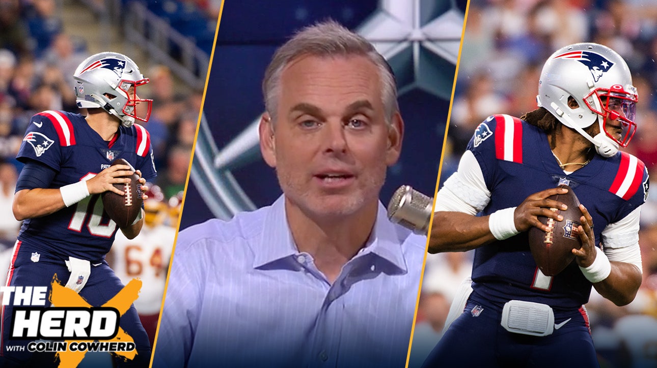 Colin Cowherd: 'With Cam Newton & Mac Jones,  Patriots could have the worst QB situation in the NFL' I THE HERD