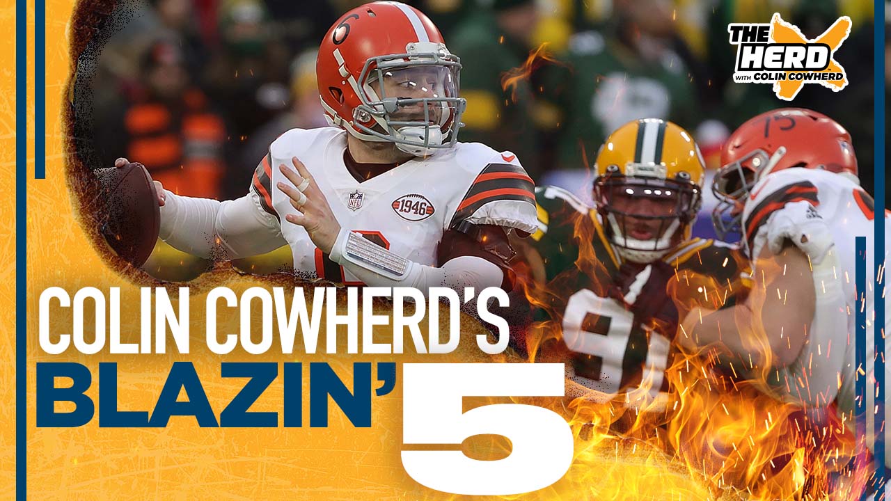 Blazin' 5: Colin Cowherd's picks for Week 17 of the 2021 NFL season I THE HERD