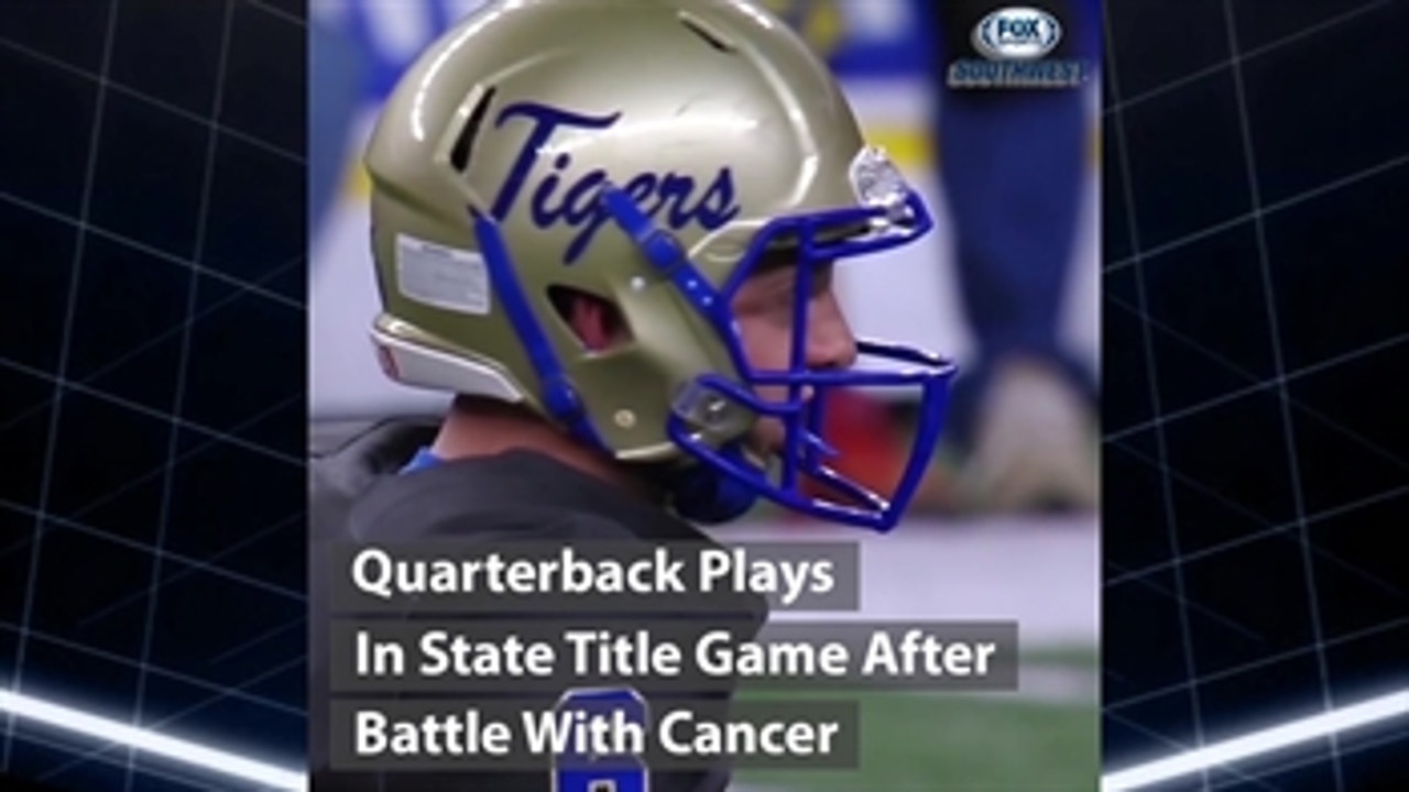 Quarterback Plays In Title Game After Battle WIth Cancer ' The Scoop ' HSFB State Championships