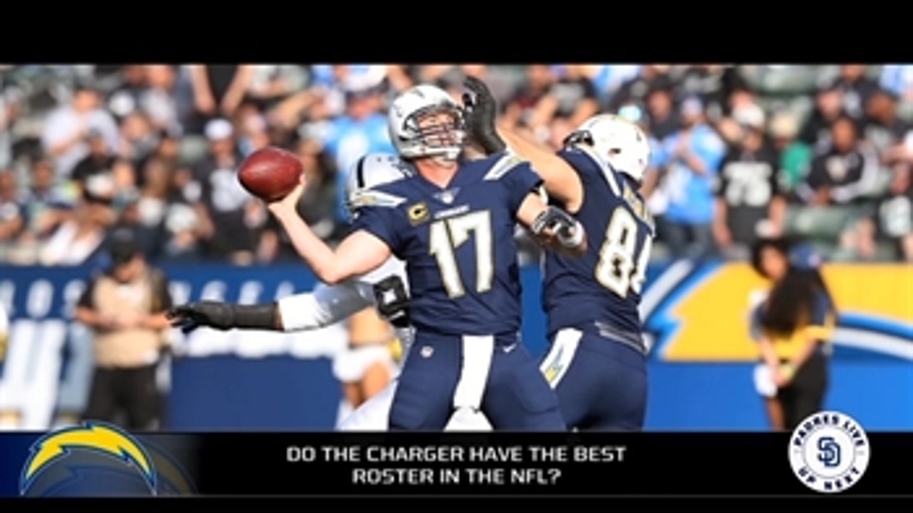 Do the Chargers have the best roster in the NFL?