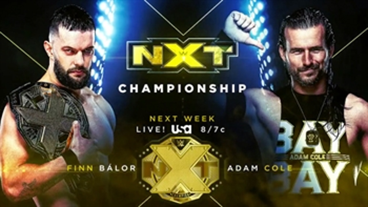 Finn Bálor collides with Adam Cole for NXT Title next week: WWE NXT, March 3, 2021