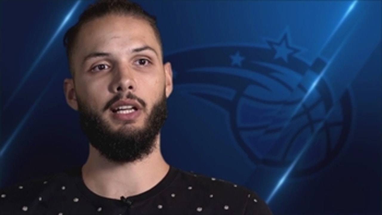 Evan Fournier says Magic fans have been supportive since day he arrived