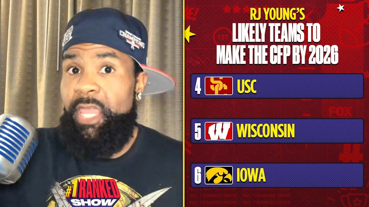 Why USC, Wisconsin and Iowa are likely to make the CFP before 2026 — RJ Young I No. 1 Ranked Show