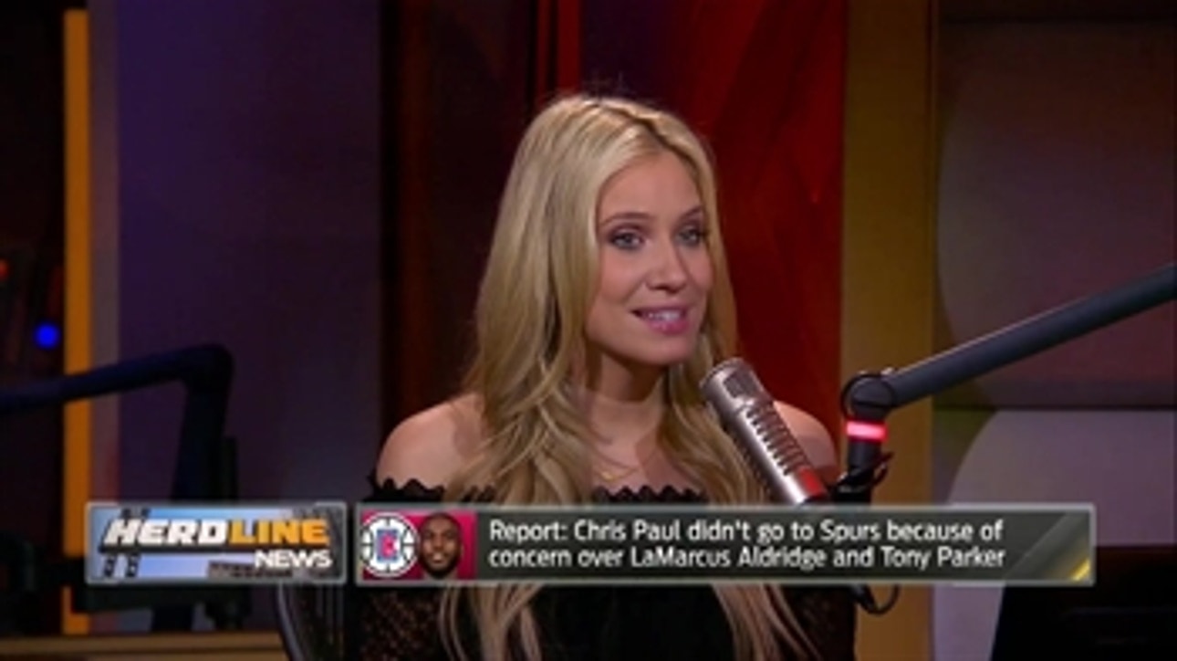 Did Chris Paul refuse to go to Spurs because of concern over Aldridge and Parker? | THE HERD