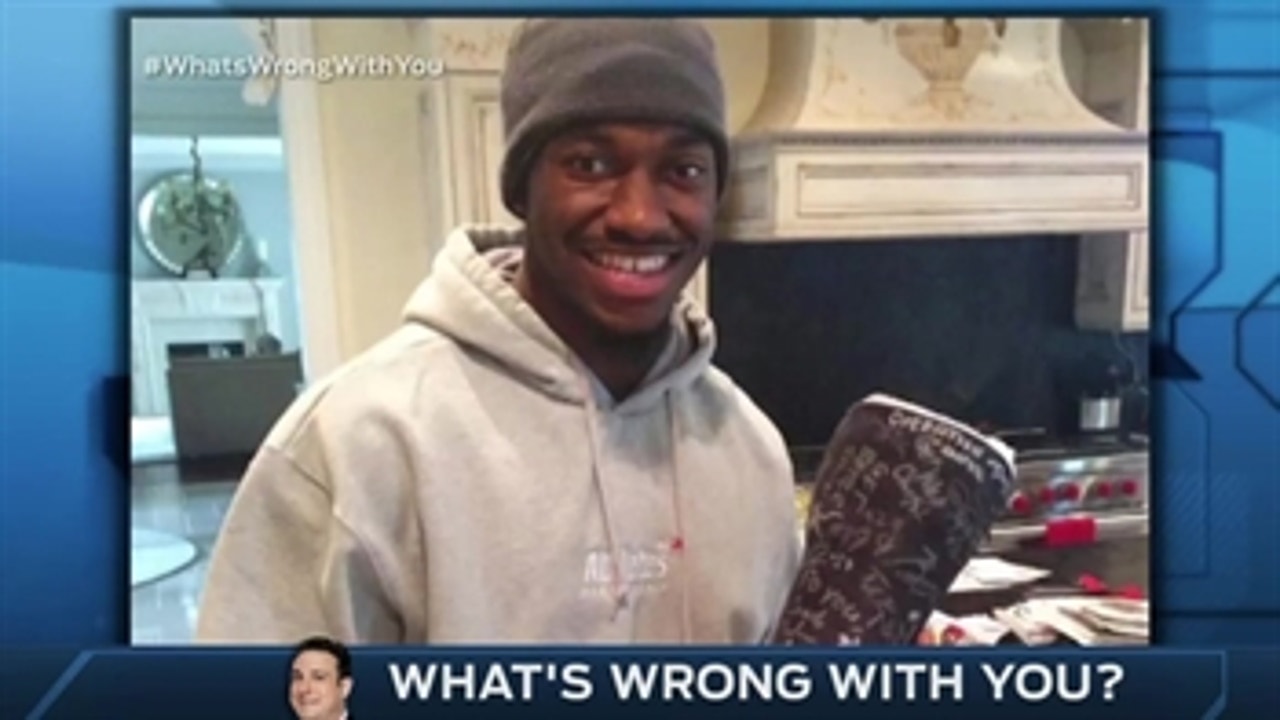 What's Wrong With You: Buying RGIII's Cast?