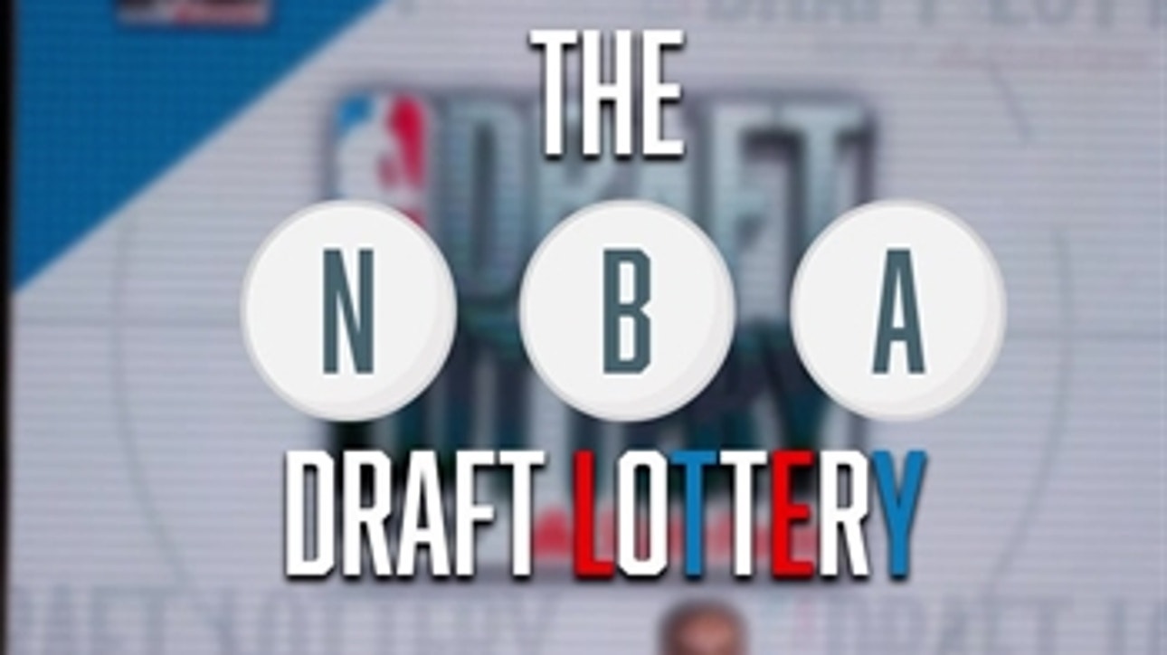 What Are Each Teams Odds at Winning the NBA Draft Lottery ' The Scoop