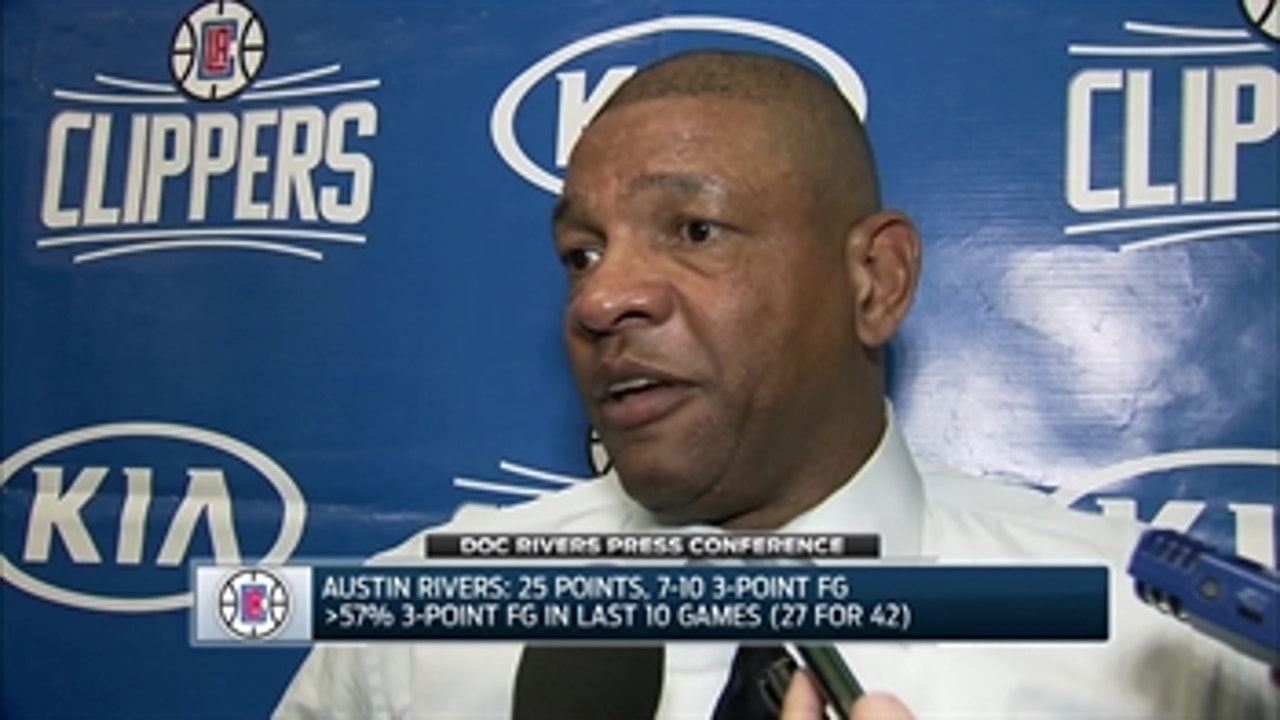Doc Rivers: Our guys know their roles