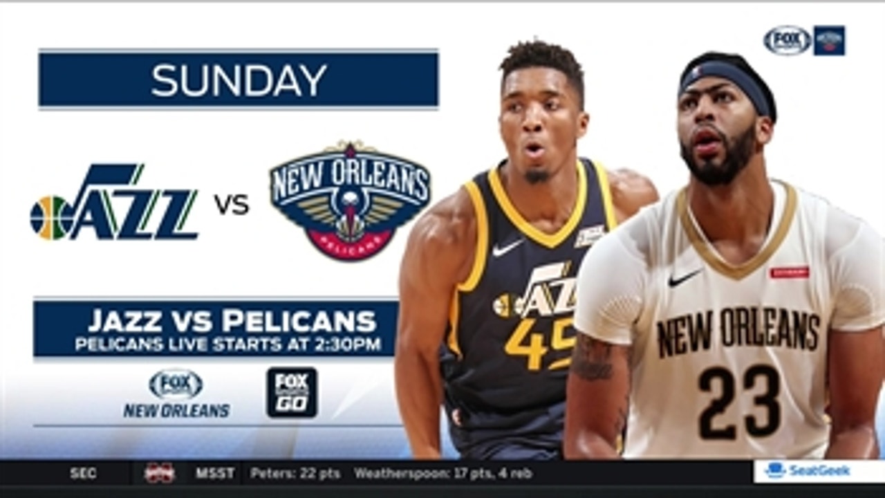 Utah Jazz at New Orleans Pelicans preview ' Pelicans Live