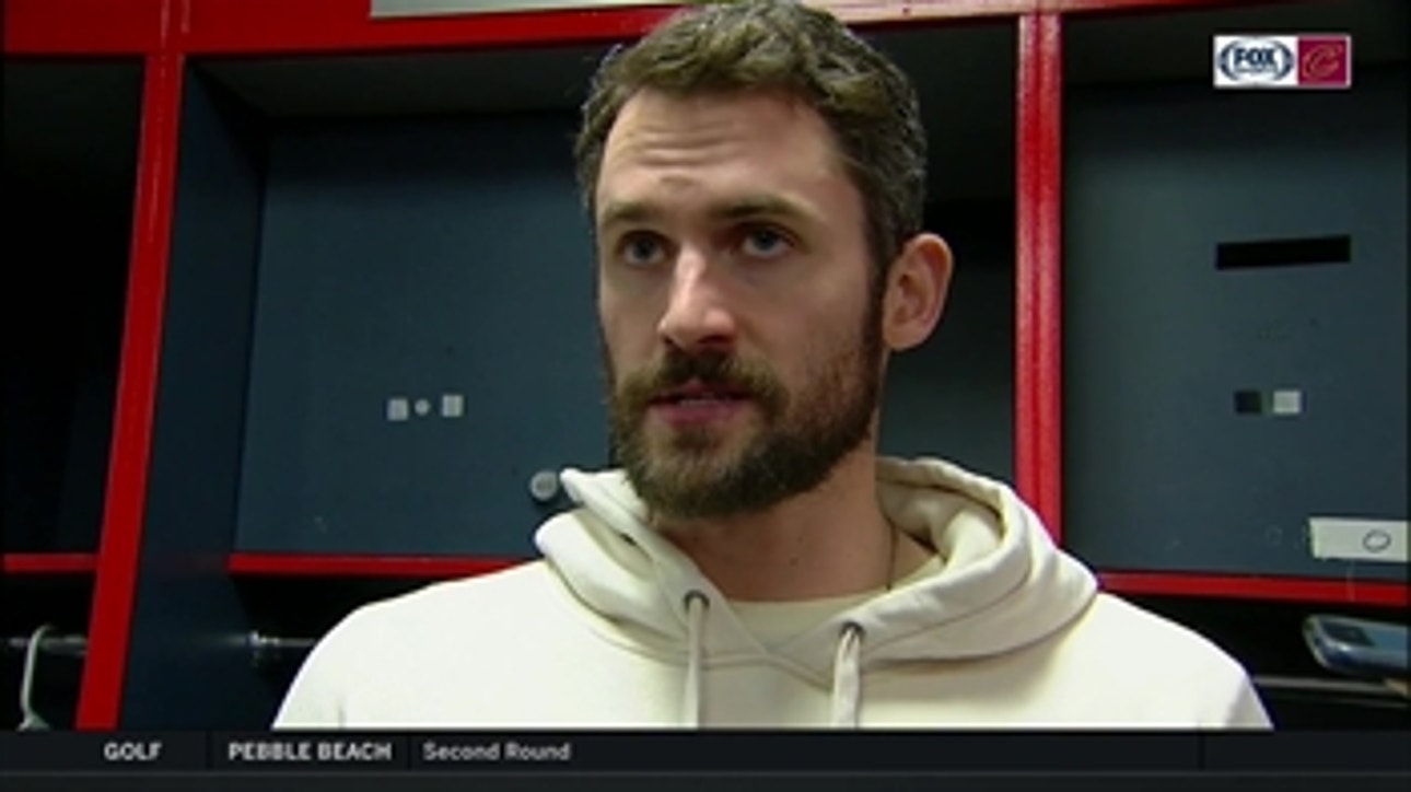 Kevin Love was excited to return to the floor for the Cavaliers