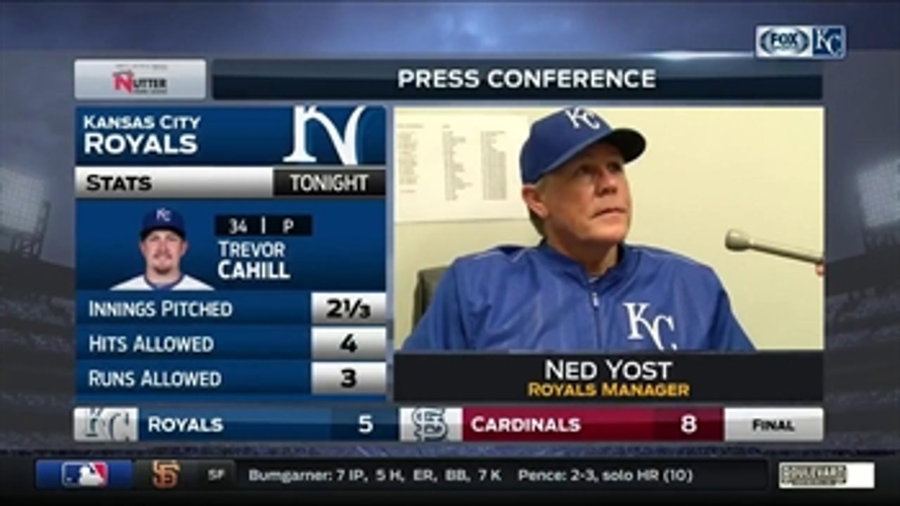 Yost on Cahill's start: 'I thought he really labored today'